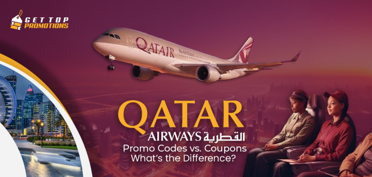 Qatar Airways Promo Codes vs Coupons